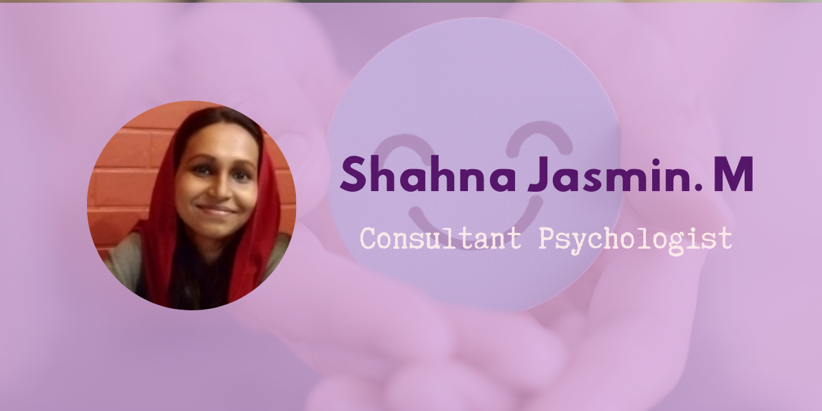 Shahna Jasmin. M Lets Kaizen Consultant Psychologist